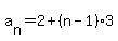 a%5Bn%5D=+2%2B%28n-1%29%2A3