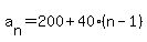 a%5Bn%5D=+200%2B40%28n-1%29