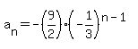 a%5Bn%5D=-%289%2F2%29%2A%28-1%2F3%29%5E%28n-1%29