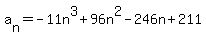a%5Bn%5D=-11n%5E3%2B96n%5E2-246n%2B211