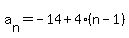 a%5Bn%5D=-14%2B4%28n-1%29