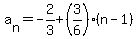 a%5Bn%5D=-2%2F3%2B%283%2F6%29%28n-1%29