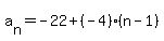 a%5Bn%5D=-22%2B%28-4%29%28n-1%29