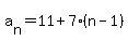 a%5Bn%5D=11+%2B+7%28n-1%29