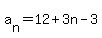 a%5Bn%5D=12%2B3n-3