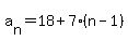 a%5Bn%5D=18%2B7%28n-1%29
