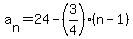 a%5Bn%5D=24-%283%2F4%29%28n-1%29