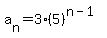 a%5Bn%5D=3%285%29%5E%28n-1%29