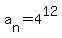 a%5Bn%5D=4%5E12