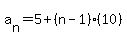 a%5Bn%5D=5%2B%28n-1%29%2810%29