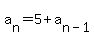 a%5Bn%5D=5%2Ba%5Bn-1%5D