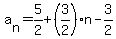 a%5Bn%5D=5%2F2%2B%283%2F2%29n-3%2F2