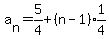 a%5Bn%5D=5%2F4%2B%28n-1%29expr%281%2F4%29