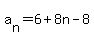 a%5Bn%5D=6%2B8n-8