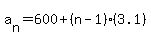 a%5Bn%5D=600%2B%28n-1%29%283.1%29