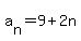 a%5Bn%5D=9%2B2n