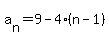 a%5Bn%5D=9-4%28n-1%29