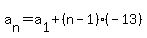 a%5Bn%5D=a%5B1%5D+%2B%28n-1%29%28-13%29