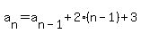 a%5Bn%5D=a%5Bn-1%5D%2B2%28n-1%29%2B3
