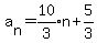 a%5Bn%5D=expr%2810%2F3%29n%2B5%2F3