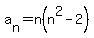 a%5Bn%5D=n%28n%5E2-2%29