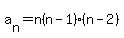 a%5Bn%5D=n%28n-1%29%28n-2%29