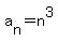 a%5Bn%5D=n%5E3