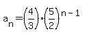 a%5Bn%5D+=+%284%2F3%29%285%2F2%29%5E%28n-1%29