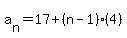 a%5Bn%5D+=+17+%2B+%28n-1%29%284%29+