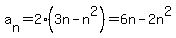 a%5Bn%5D+=+2%283n+-+n%5E2%29+=+6n+-+2n%5E2