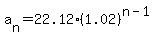 a%5Bn%5D+=+22.12%2A%281.02%29%5E%28n-1%29