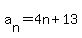 a%5Bn%5D+=+4n+%2B+13+