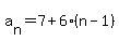 a%5Bn%5D+=+7%2B6%28n-1%29