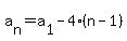 a%5Bn%5D+=+a%5B1%5D+-4+%28n+-+1%29+