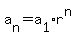 a%5Bn%5D+=+a%5B1%5Dr%5En