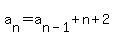 a%5Bn%5D+=+a%5Bn-1%5D+%2B+n+%2B+2