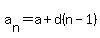 a%5Bn%5D+=+a+%2B+d%28n+-1%29