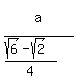 a%5E%22%22%2F%28%28sqrt%286%29-sqrt%282%29%29%2F4%29%29