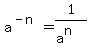 a%5E%28-n%29+=+1%2F%28a%5En%29