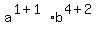 a%5E%281%2B1%29b%5E%284%2B2%29