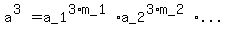 a%5E%283%29+=+a_1%5E%283%2Am_1%29%2Aa_2%5E%283%2Am_2%29%2A...%2Aa_k%5E%283%2Am_k%29+