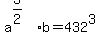 a%5E%283%2F2%29%2Ab=432%5E3
