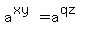 a%5E%28xy%29=a%5E%28qz%29