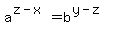 a%5E%28z-x%29+=+b%5E%28y-z%29