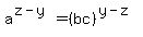 a%5E%28z-y%29+=+%28bc%29%5E%28y-z%29