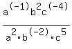 a%5E-1b%5E2c%5E-4%2Fa%5E2b%5E-2c%5E5