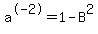 a%5E-2+=+1-B%5E2