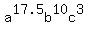 a%5E17.5b%5E10c%5E3