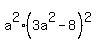a%5E2%283a%5E2-8%29%5E2