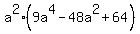 a%5E2%289a%5E4-48a%5E2%2B64%29
